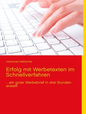 cover image of Erfolg mit Werbetexten im  Schnellverfahren